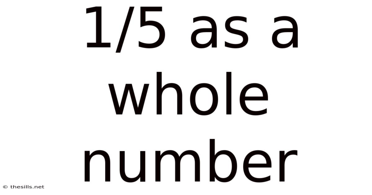 1/5 As A Whole Number