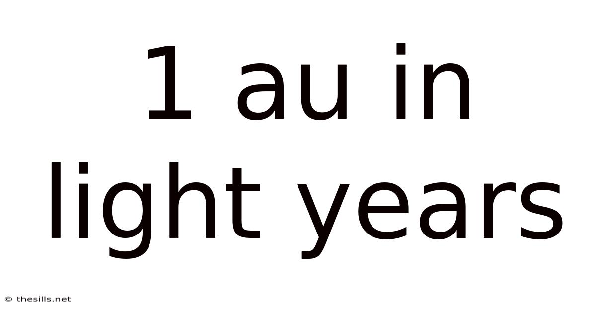1 Au In Light Years
