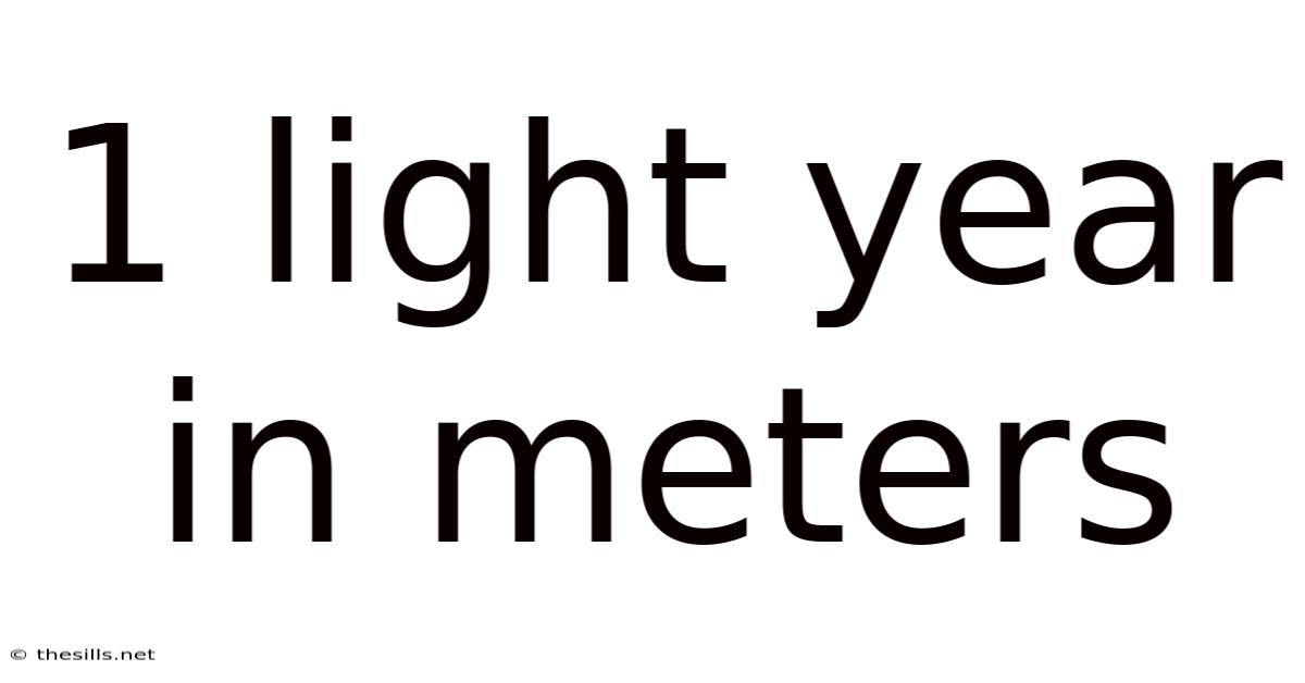 1 Light Year In Meters