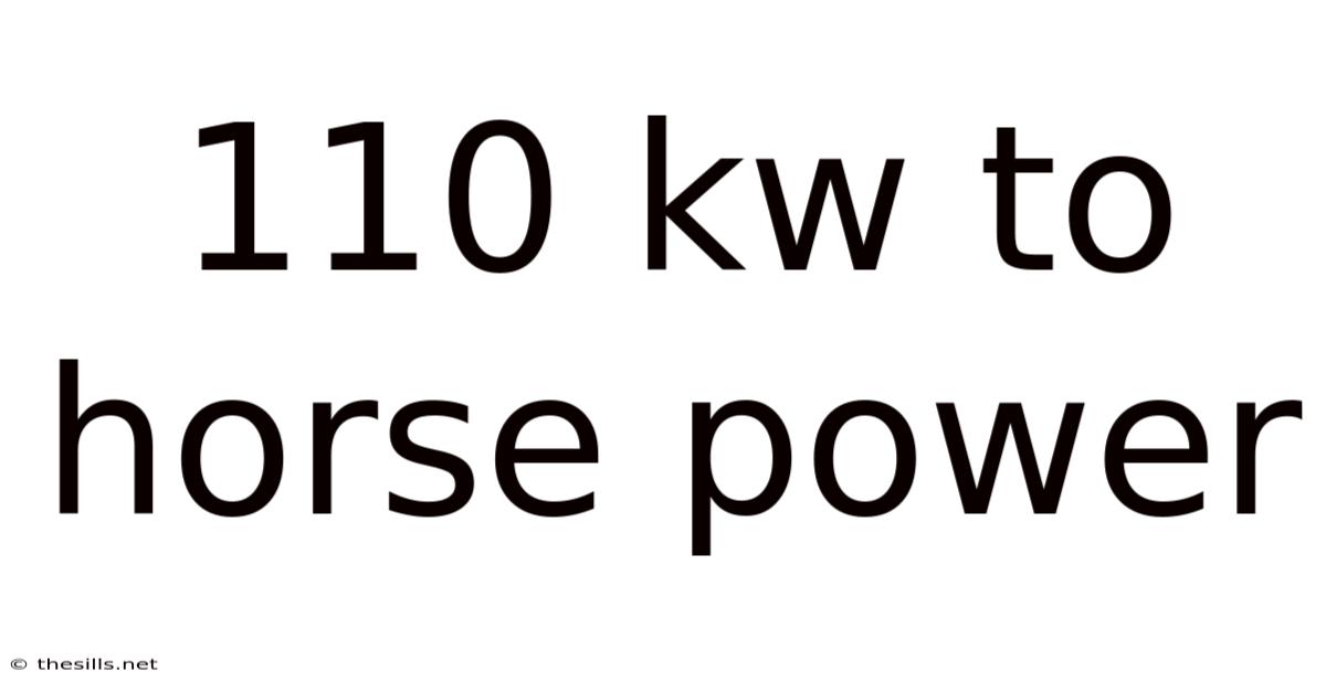 110 Kw To Horse Power