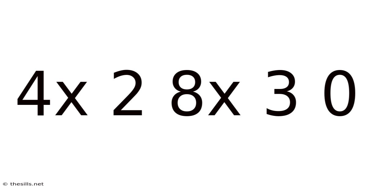 4x 2 8x 3 0