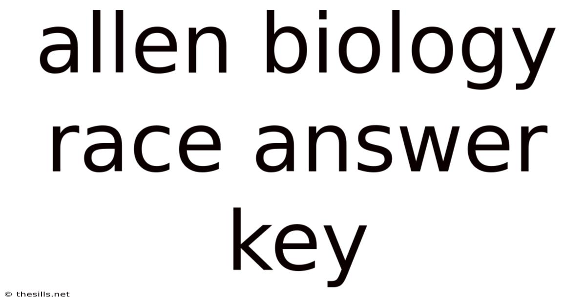 Allen Biology Race Answer Key