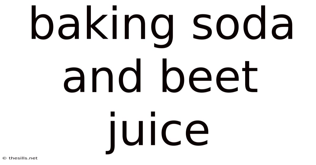 Baking Soda And Beet Juice