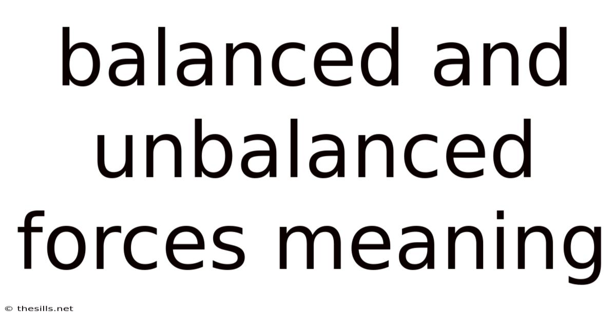 Balanced And Unbalanced Forces Meaning