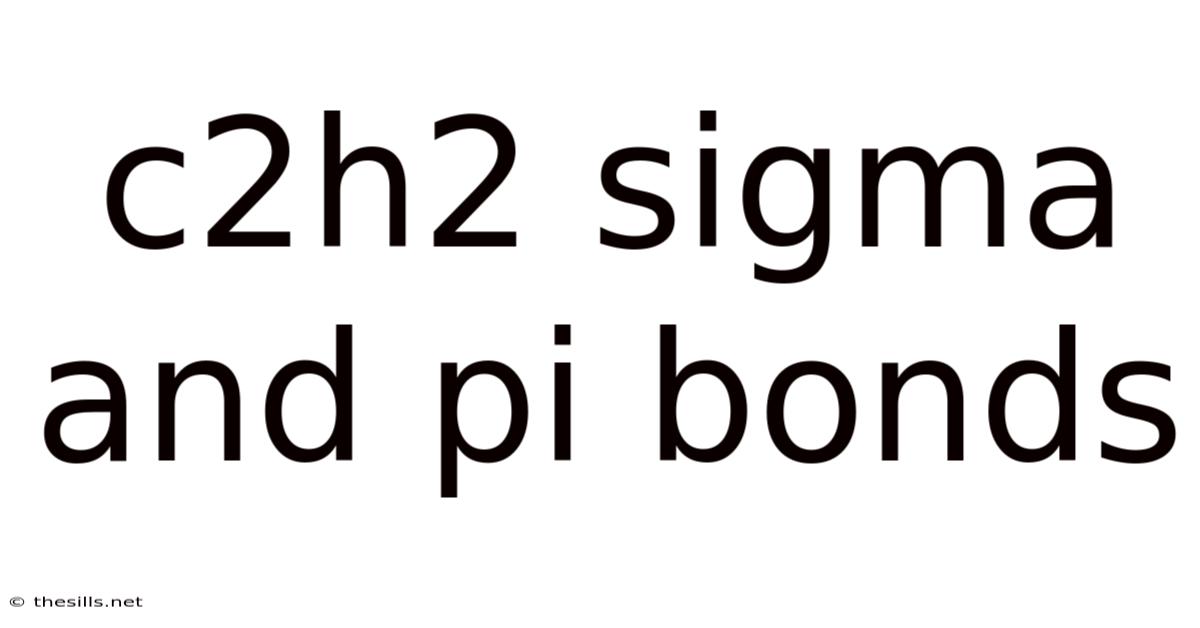 C2h2 Sigma And Pi Bonds