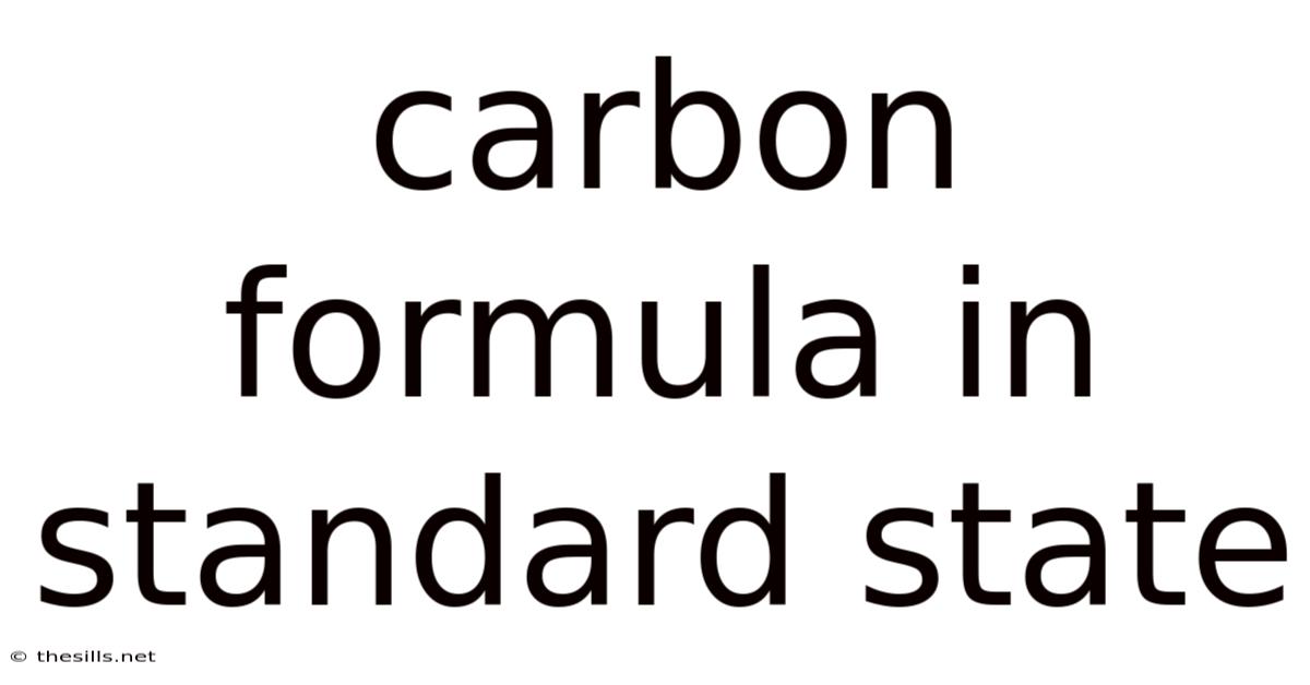 Carbon Formula In Standard State