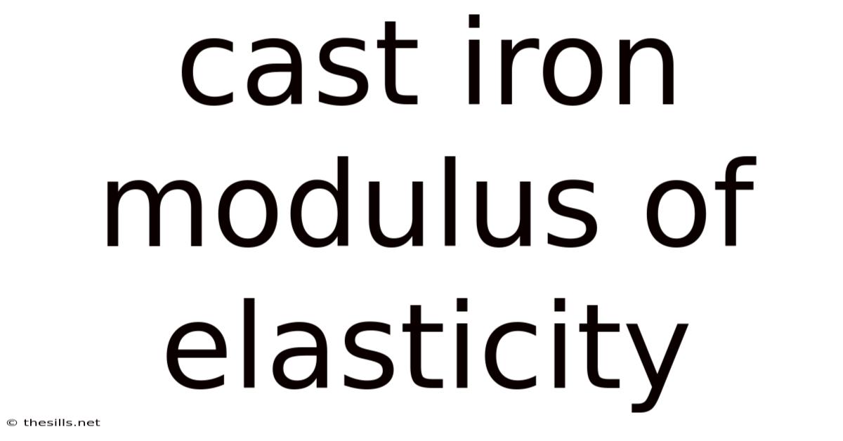 Cast Iron Modulus Of Elasticity