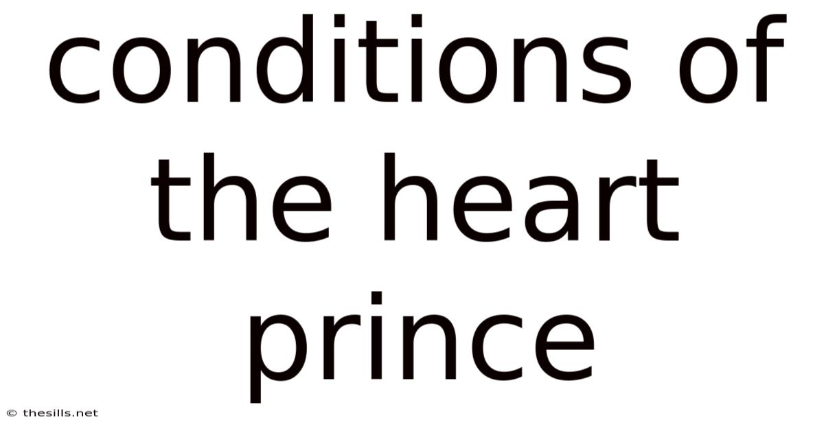 Conditions Of The Heart Prince