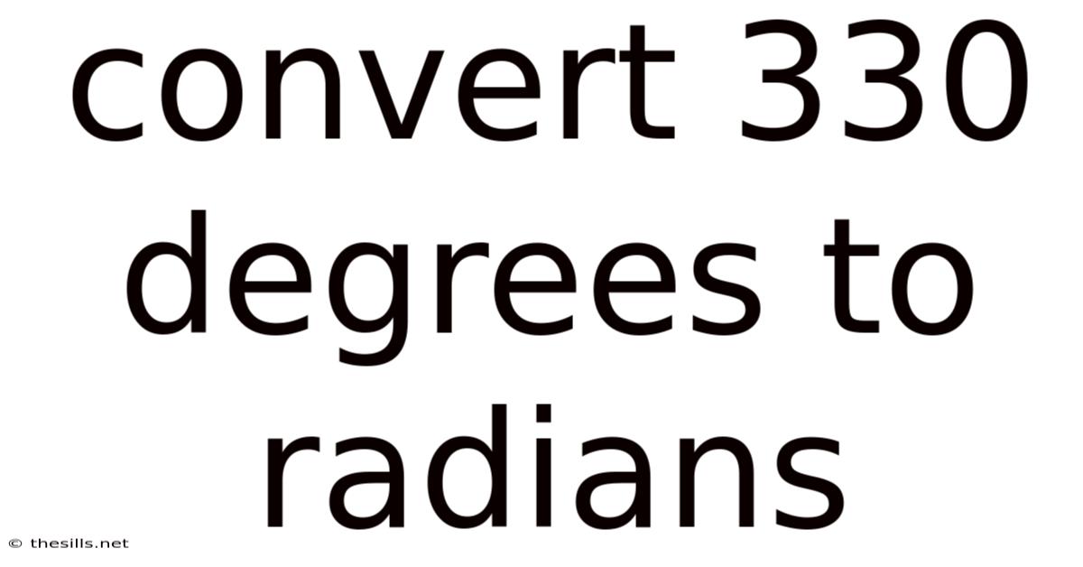 Convert 330 Degrees To Radians