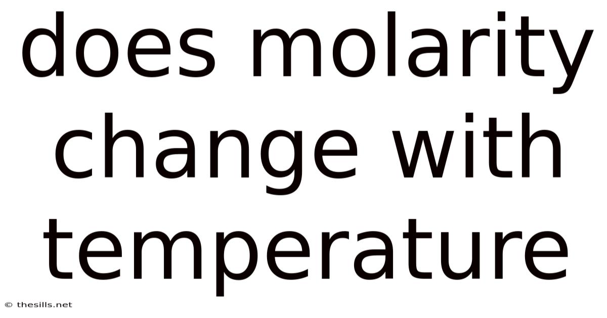 Does Molarity Change With Temperature