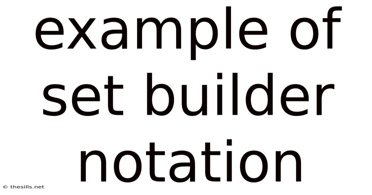 Example Of Set Builder Notation
