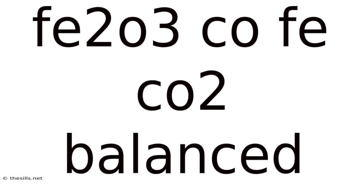 Fe2o3 Co Fe Co2 Balanced