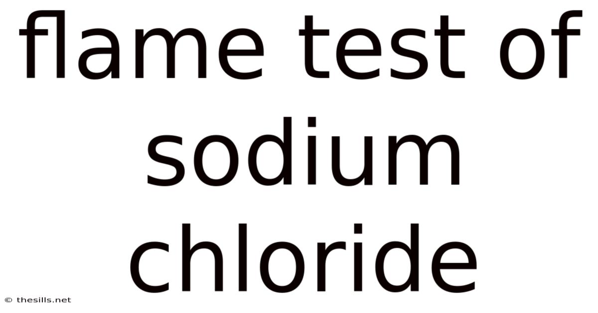 Flame Test Of Sodium Chloride