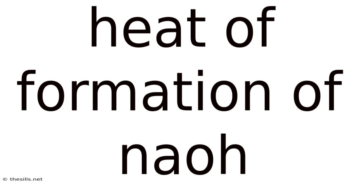 Heat Of Formation Of Naoh