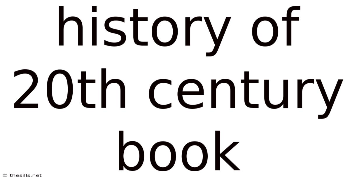 History Of 20th Century Book
