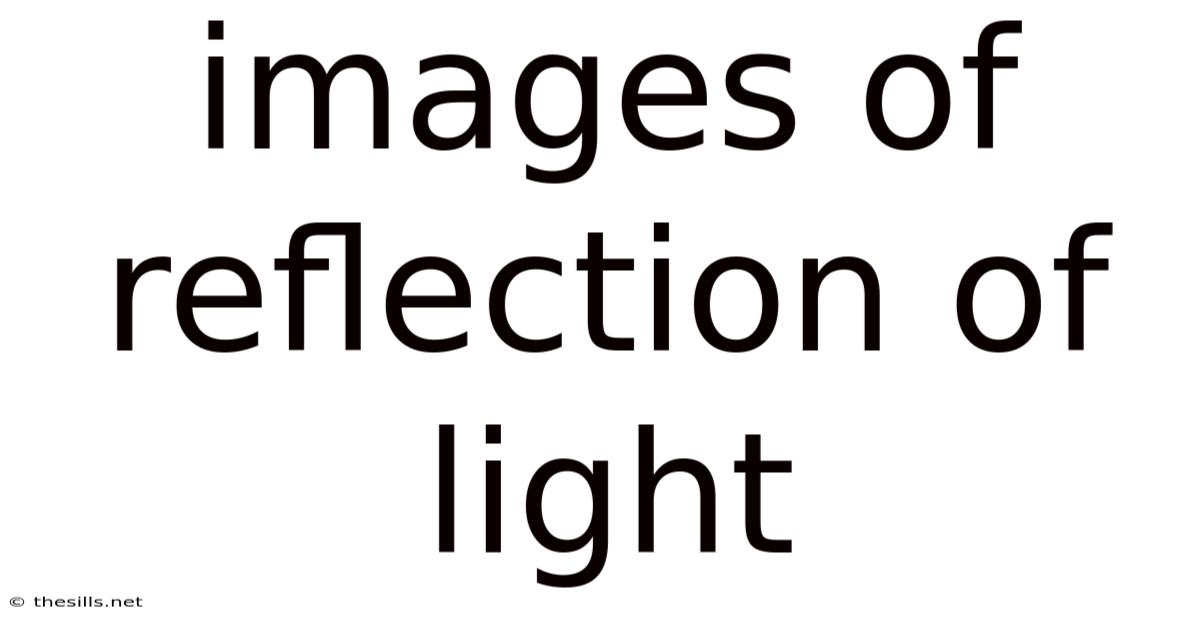 Images Of Reflection Of Light