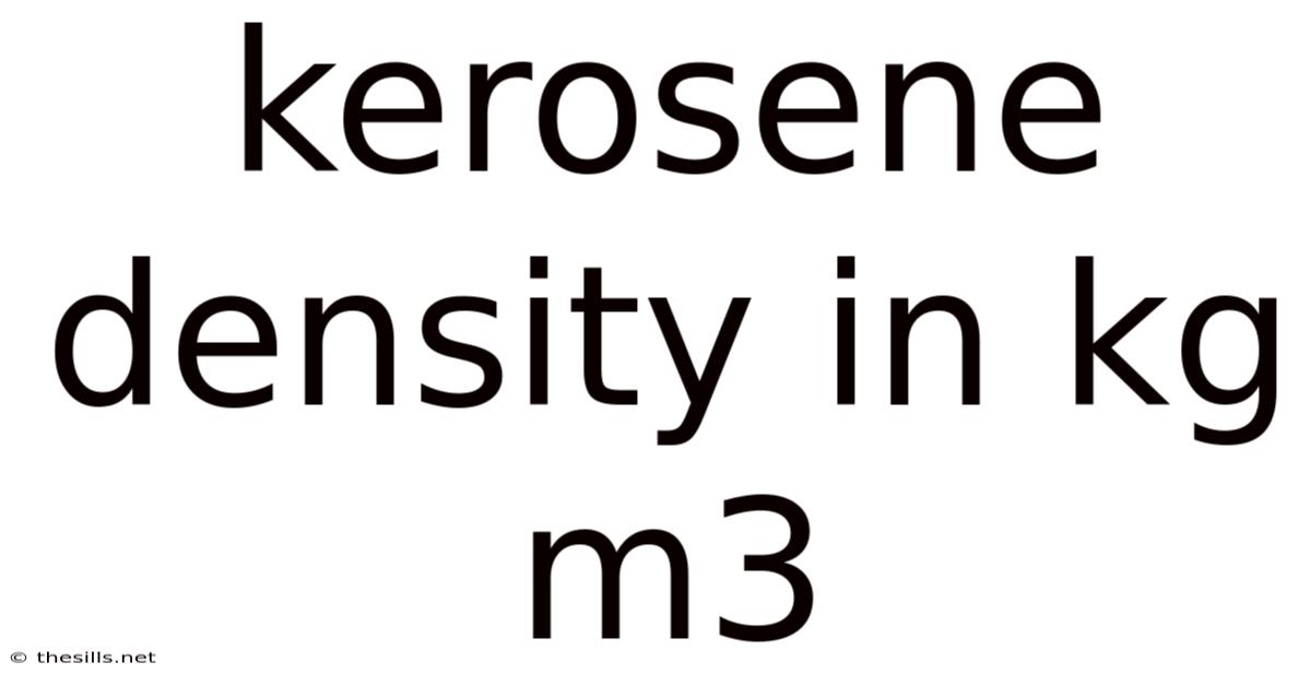 Kerosene Density In Kg M3