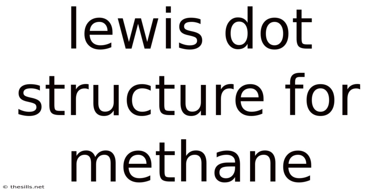 Lewis Dot Structure For Methane