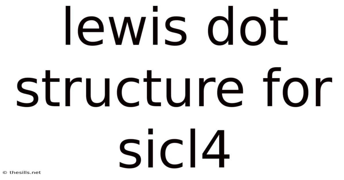 Lewis Dot Structure For Sicl4