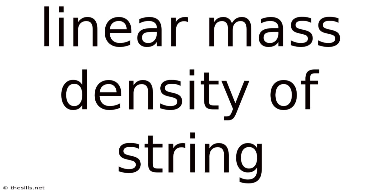 Linear Mass Density Of String