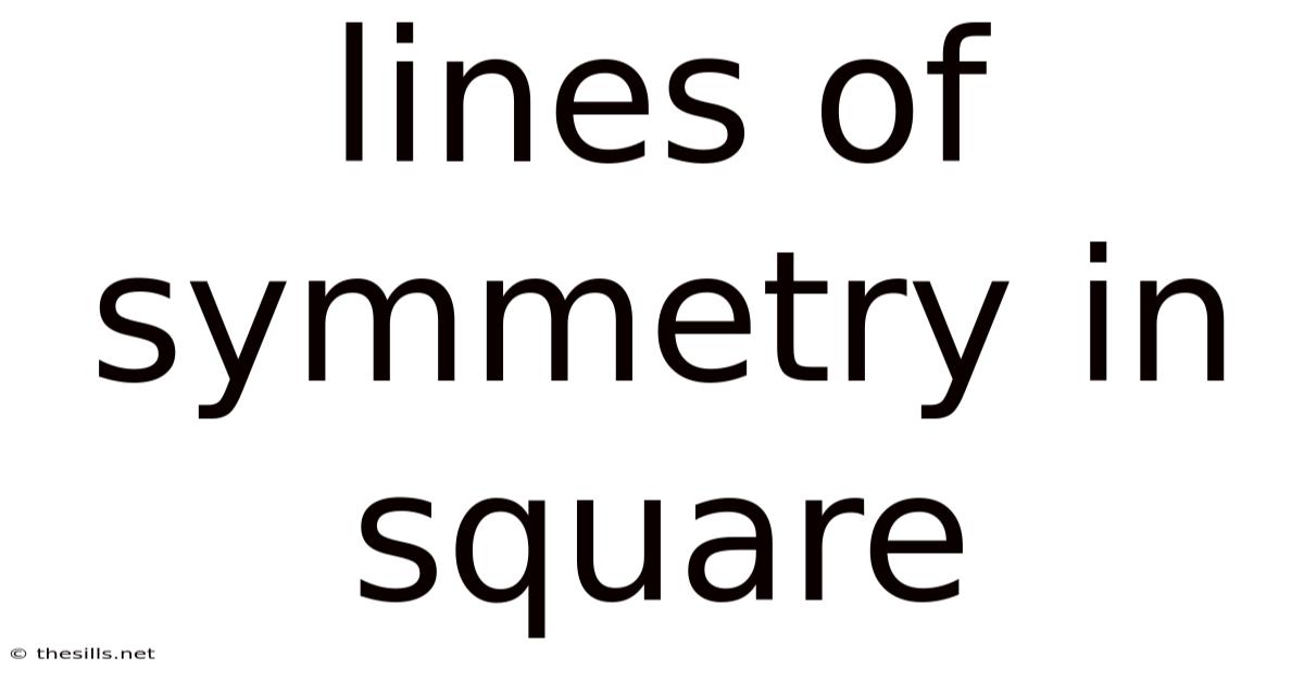 Lines Of Symmetry In Square