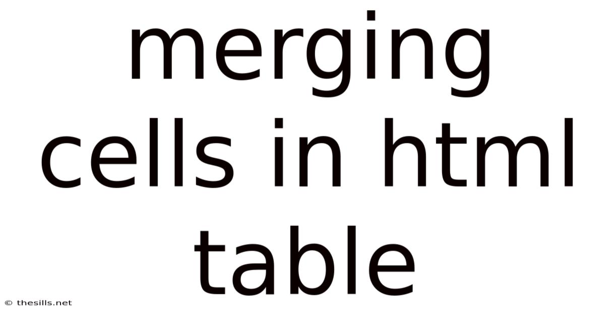 Merging Cells In Html Table