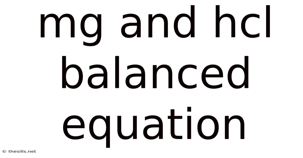 Mg And Hcl Balanced Equation