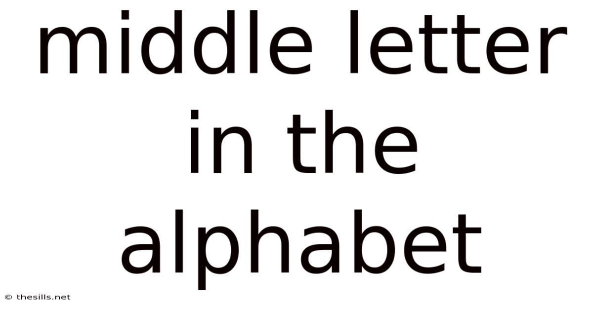 Middle Letter In The Alphabet