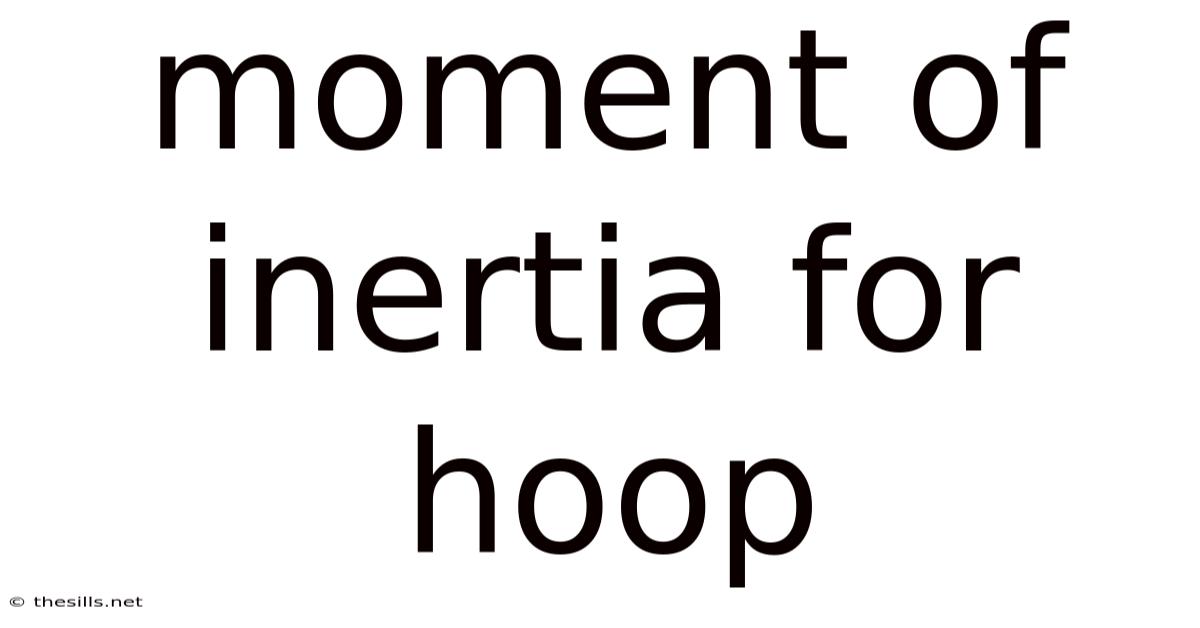 Moment Of Inertia For Hoop