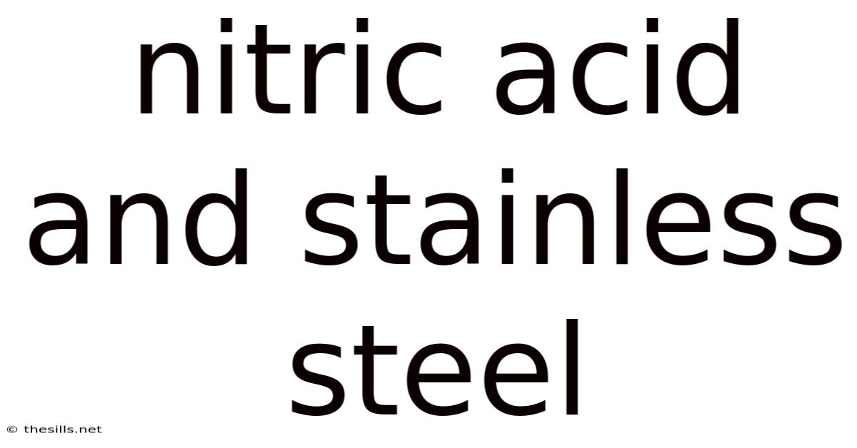 Nitric Acid And Stainless Steel