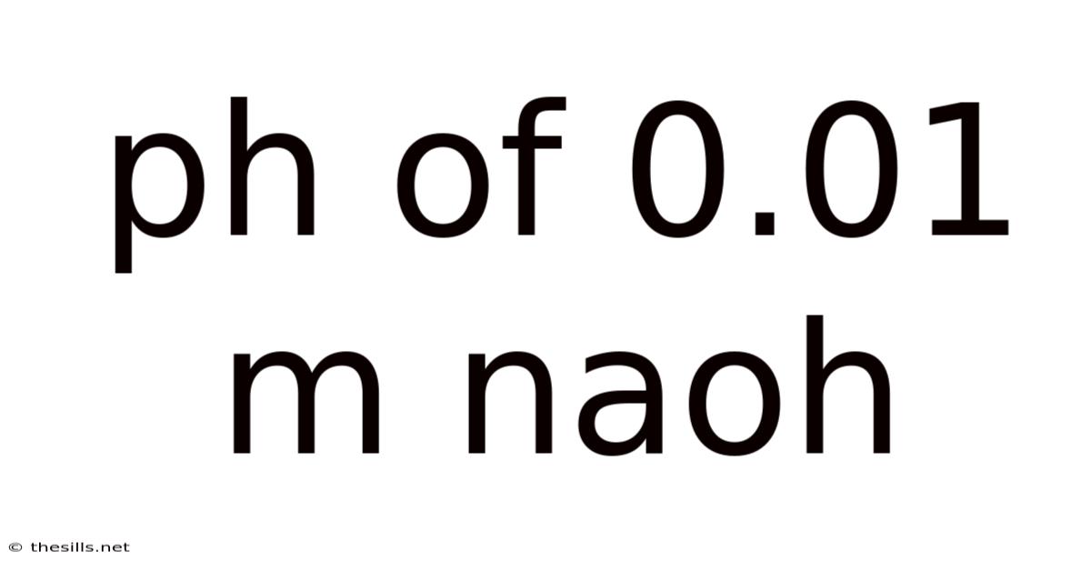Ph Of 0.01 M Naoh