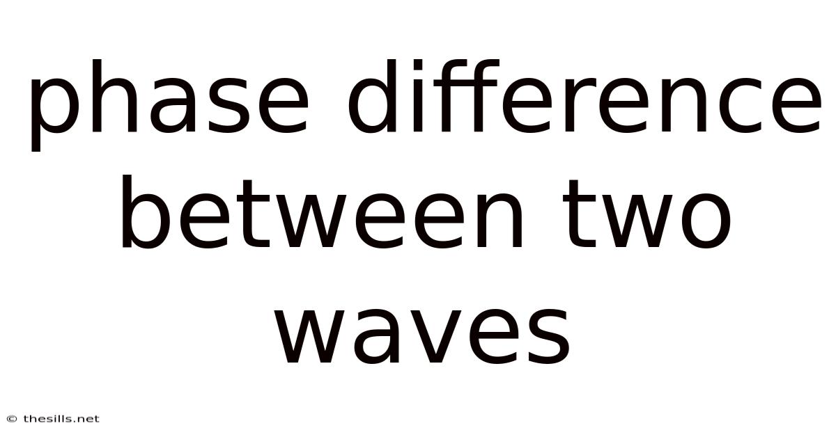 Phase Difference Between Two Waves