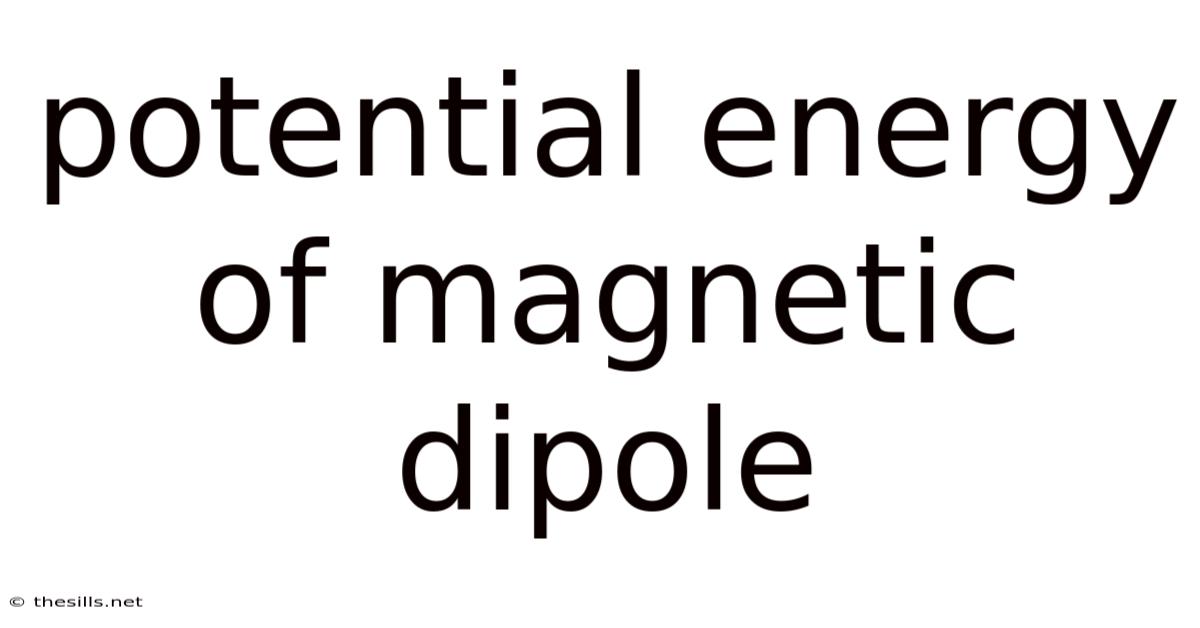 Potential Energy Of Magnetic Dipole