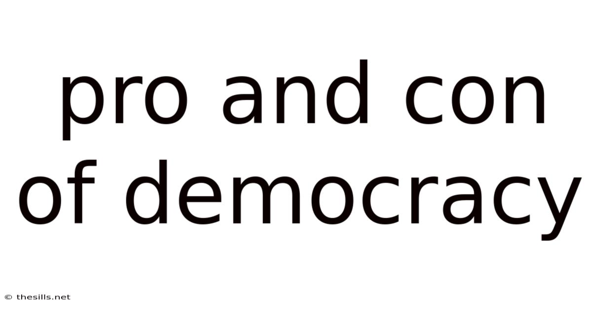 Pro And Con Of Democracy