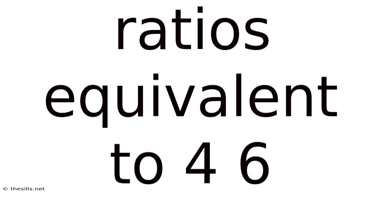 Ratios Equivalent To 4 6
