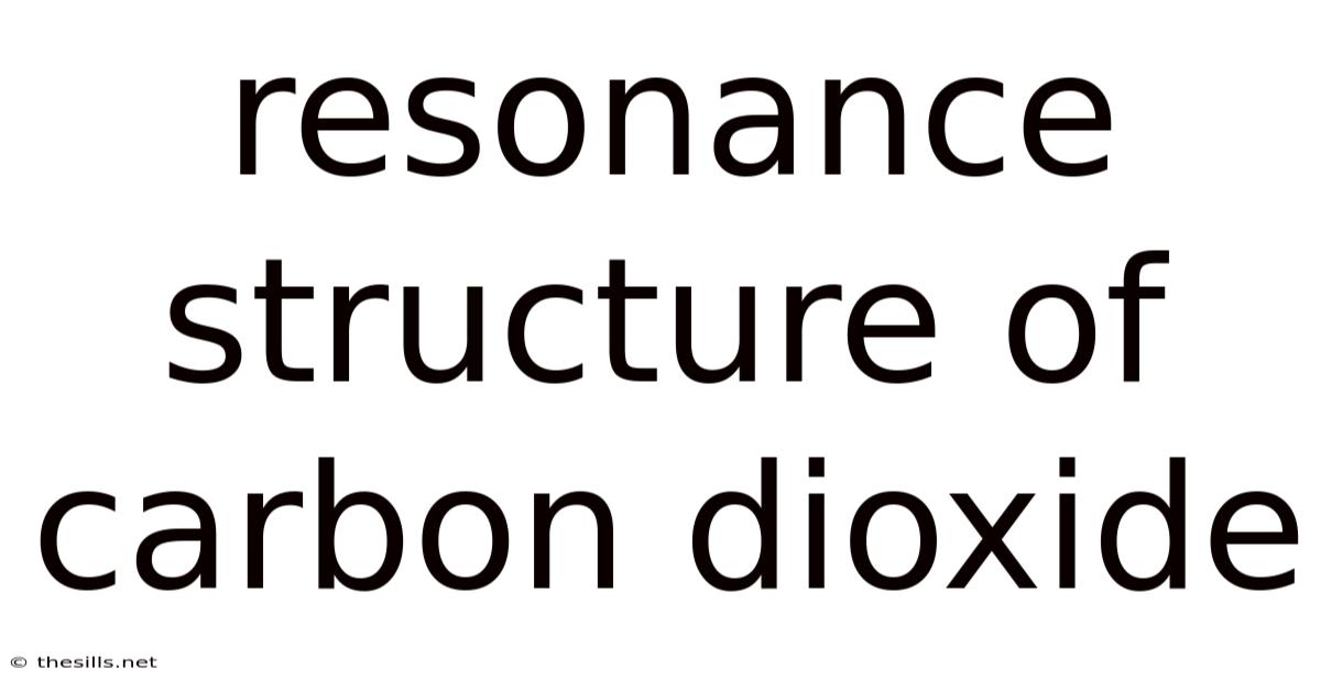 Resonance Structure Of Carbon Dioxide