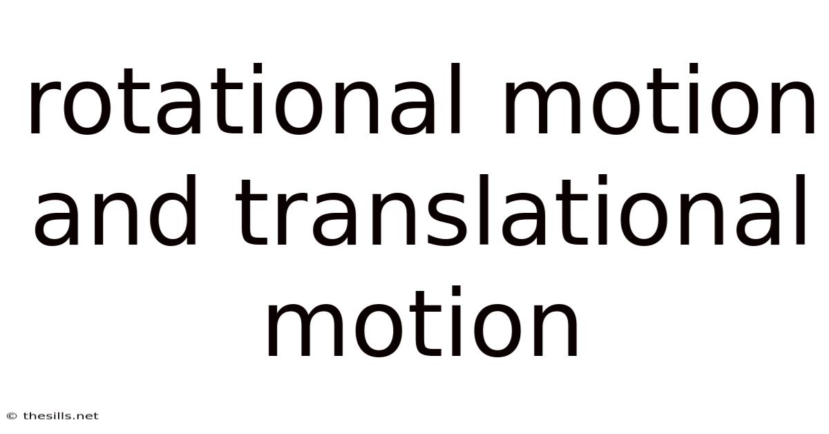 Rotational Motion And Translational Motion