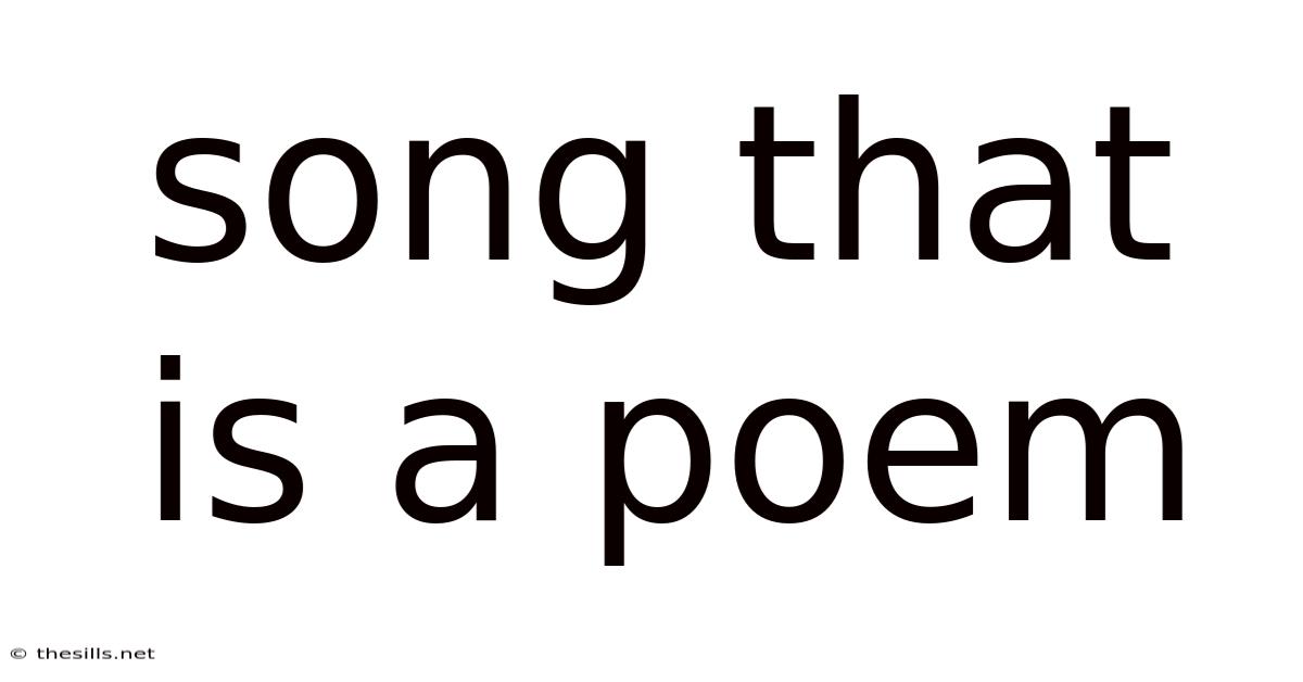 Song That Is A Poem