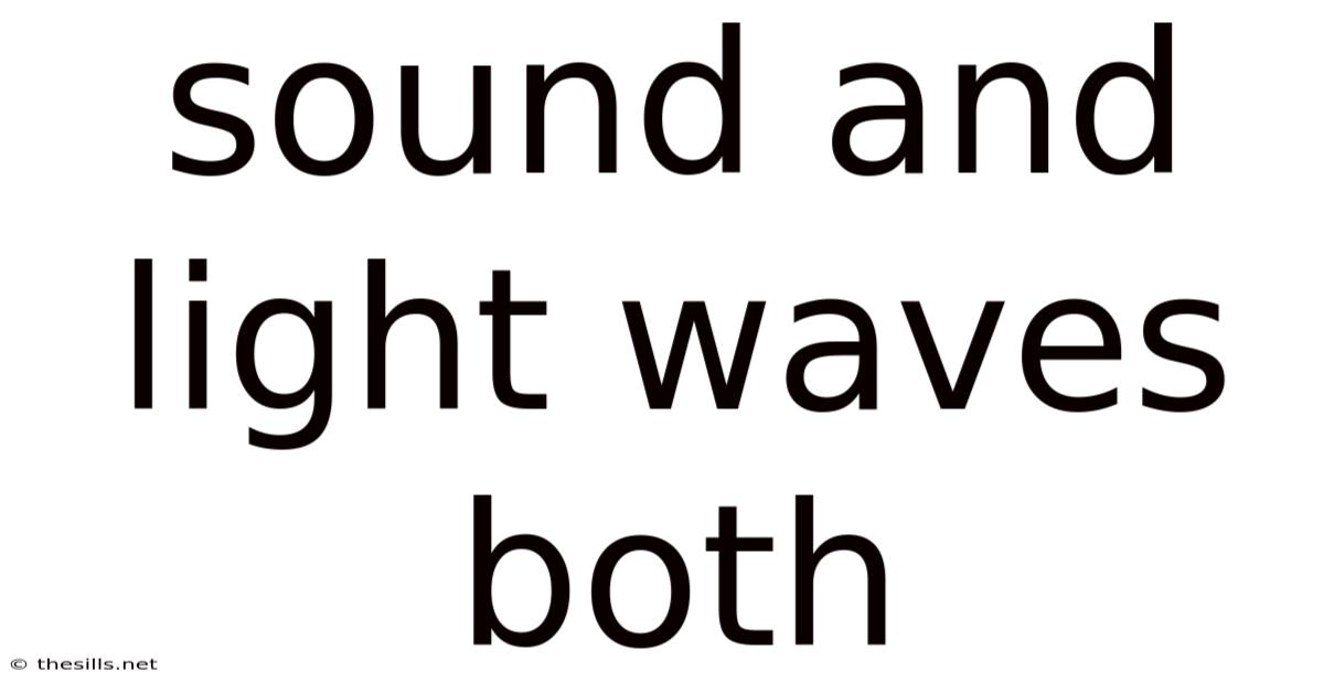 Sound And Light Waves Both