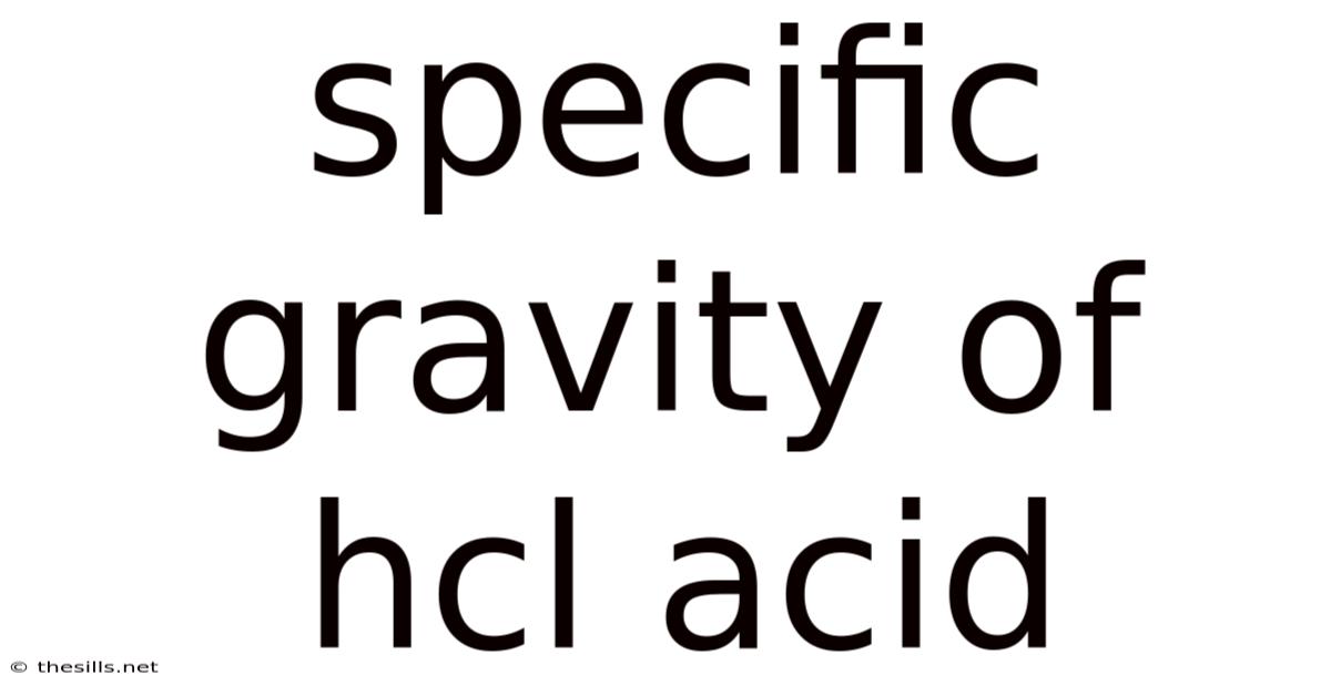 Specific Gravity Of Hcl Acid