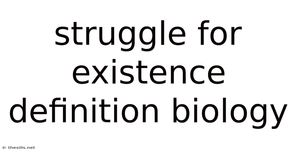 Struggle For Existence Definition Biology