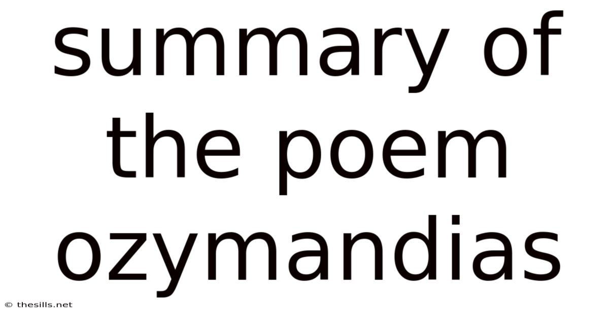 Summary Of The Poem Ozymandias