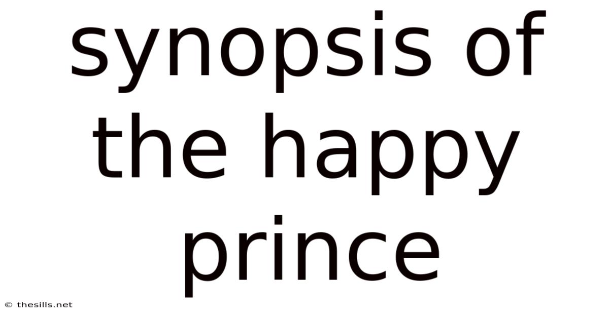 Synopsis Of The Happy Prince