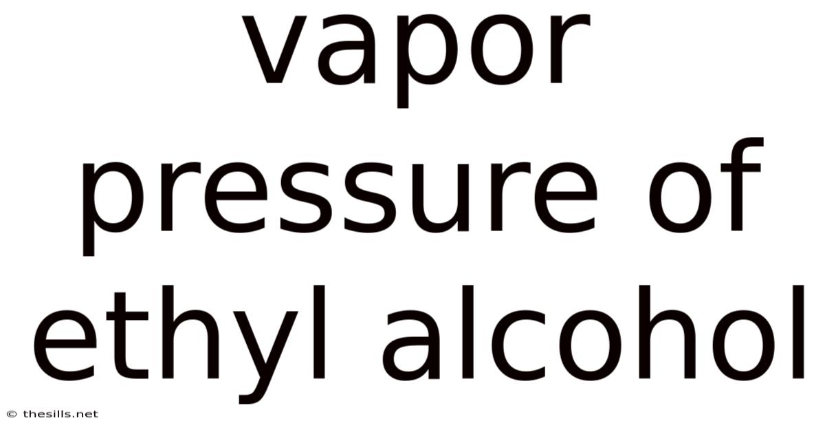 Vapor Pressure Of Ethyl Alcohol