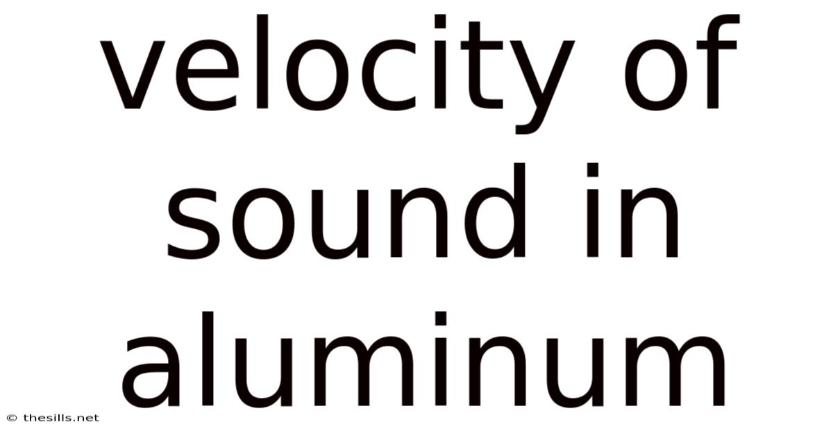 Velocity Of Sound In Aluminum