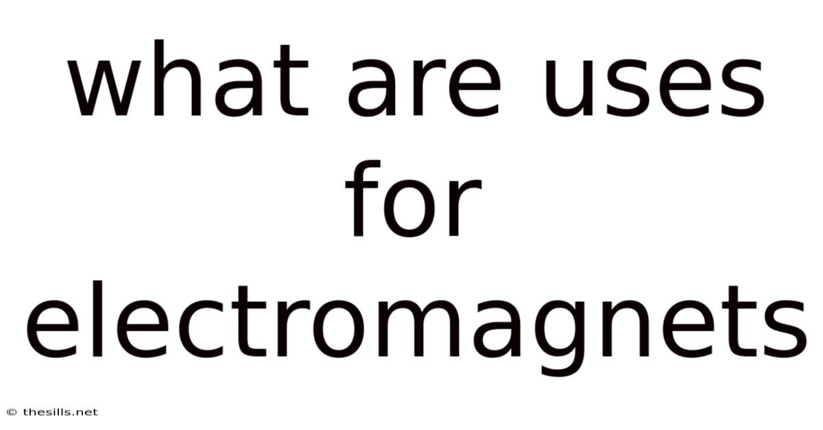 What Are Uses For Electromagnets