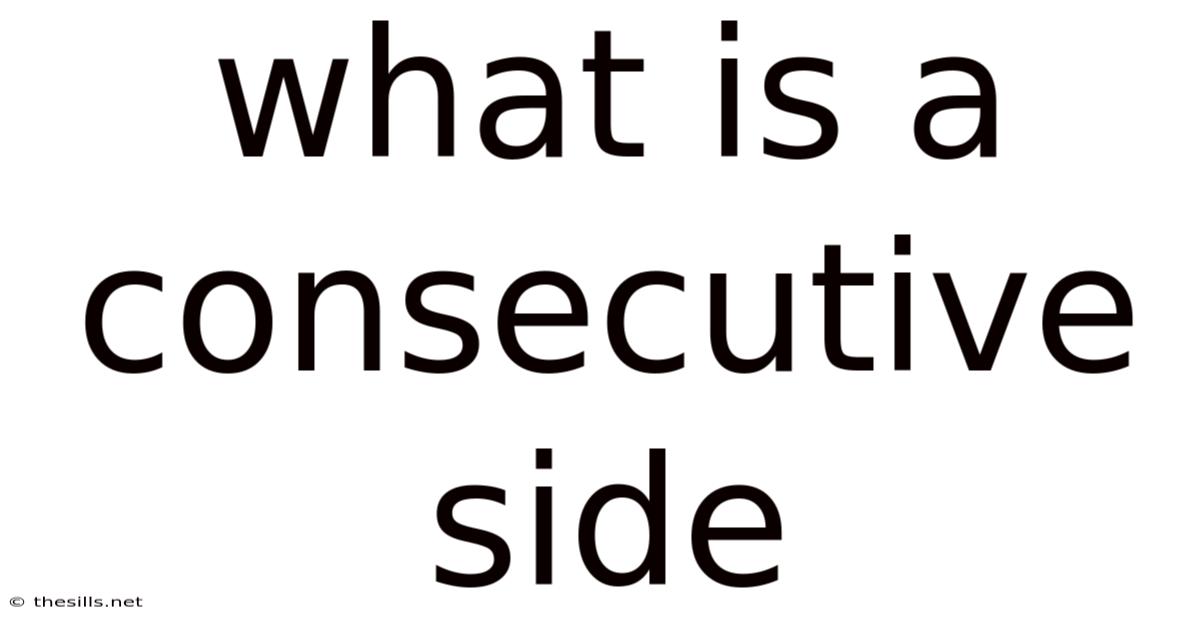 What Is A Consecutive Side