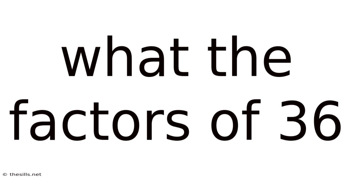 What The Factors Of 36