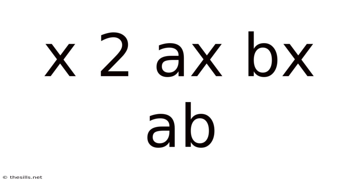 X 2 Ax Bx Ab